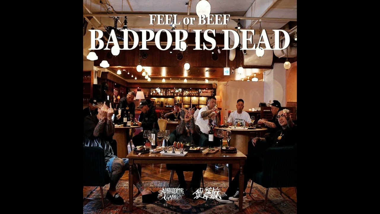 [Instrumental Beat Remake] 舐達麻 - FEEL OR BEEF BADPOP IS DEAD (prod. GREEN ASSASSIN DOLLAR & 7SEEDS)