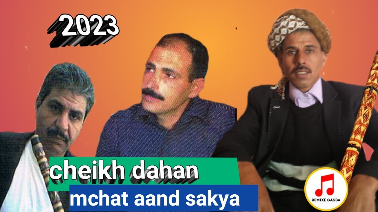 Cheikh dahan gasba mardi sheur