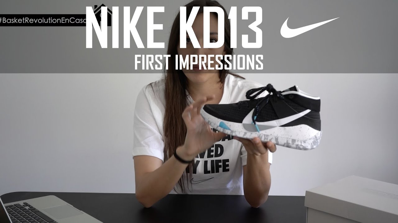 NIKE KD13 - FIRST IMPRESSIONS EN CASA