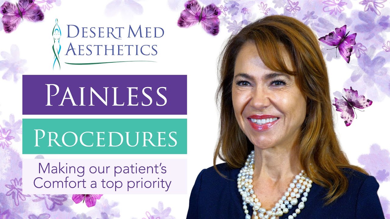 Painless Procedures - Making our patient's comfort a top priority