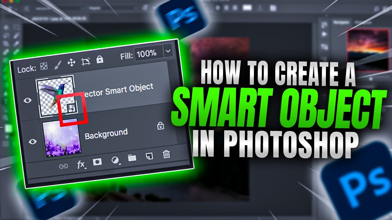 How To Create a Smart Object In Photoshop