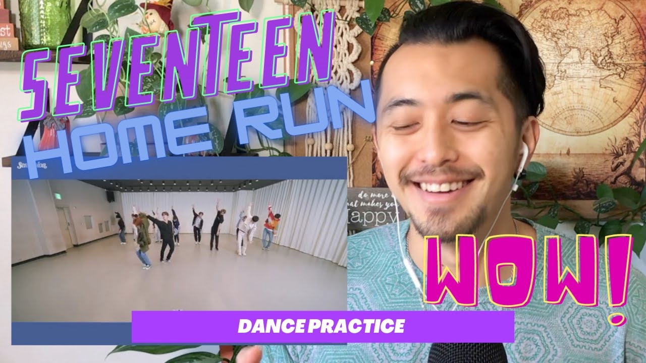 [Choreography Video] SEVENTEEN(세븐틴) - HOME;RUN - PROFESSIONAL DANCER REACTS