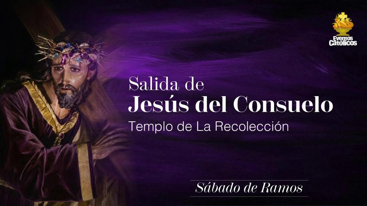 Salida de Jes&uacute;s Nazareno del Consuelo desde el Templo de La Recolecci&oacute;n