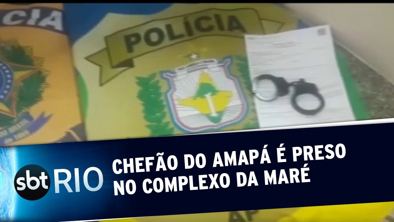 Chefão do Amapá é preso no Complexo da Maré
