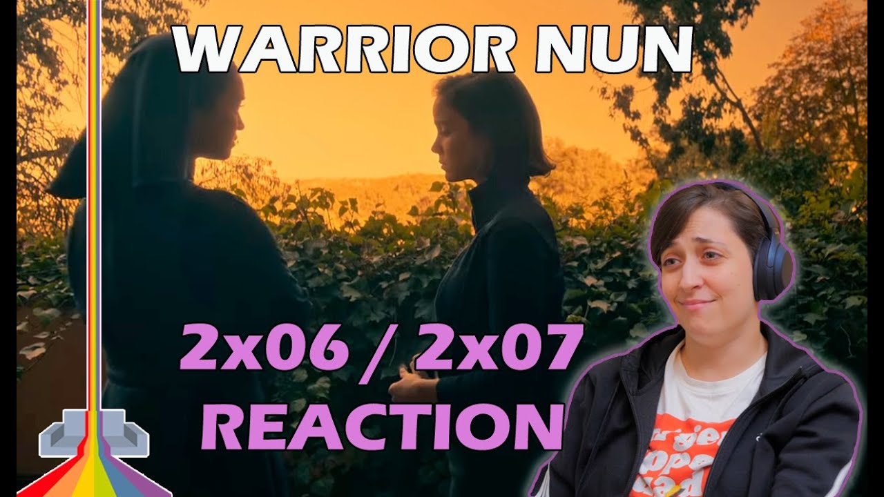 JUST CONFESS TO EACH OTHER ALREADY - Warrior Nun 2x06 & 2x07 Reaction