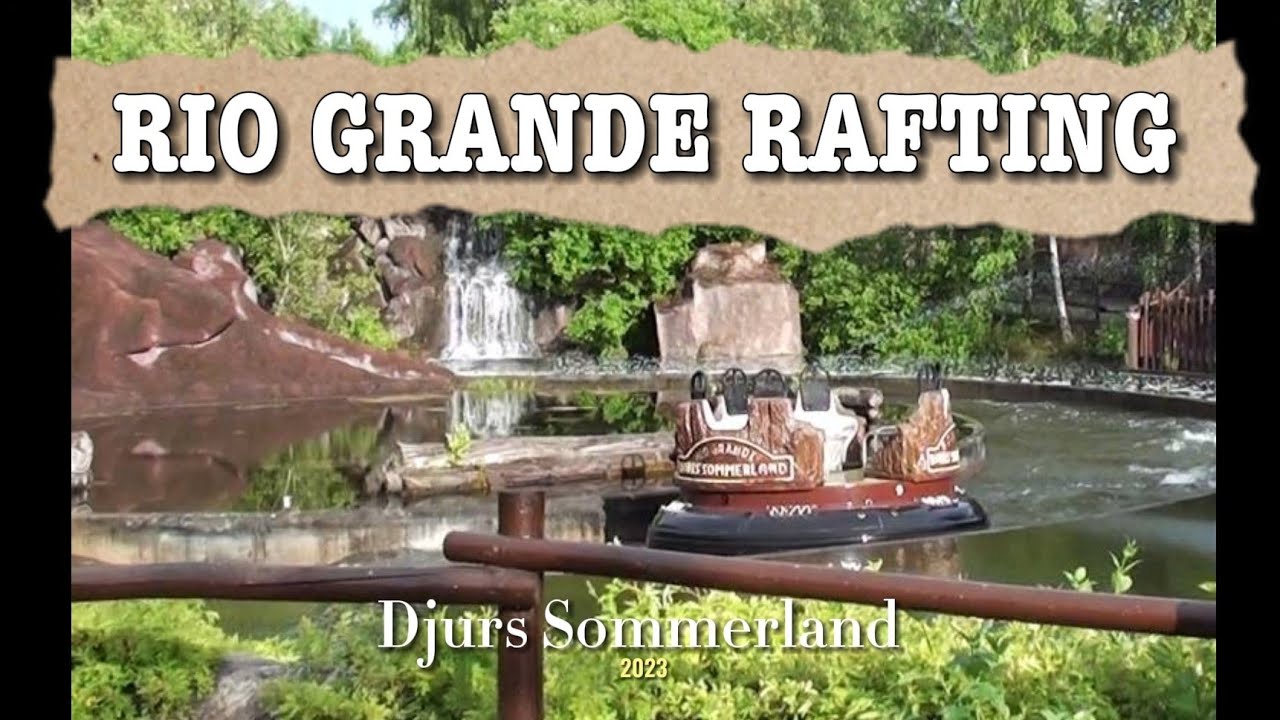 POV: Rio Grande Rafting - Djurs Sommerland 2023