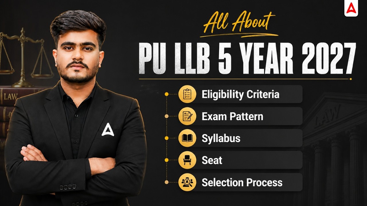 PU LLB 5 Year 2027 Complete Guide 🔥 | Eligibility, Exam Pattern, Seats, Cutoff & Strategy