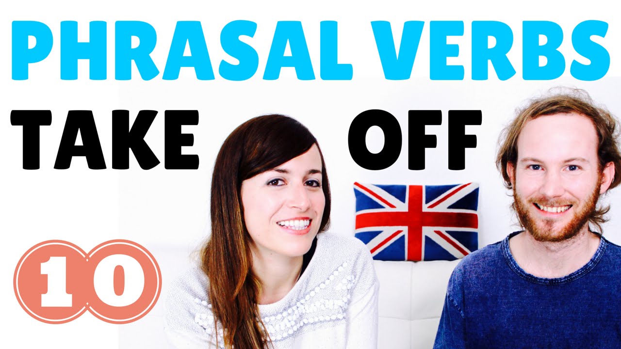 Aprende inglés online - Phrasal Verbs 10 - TAKE OFF