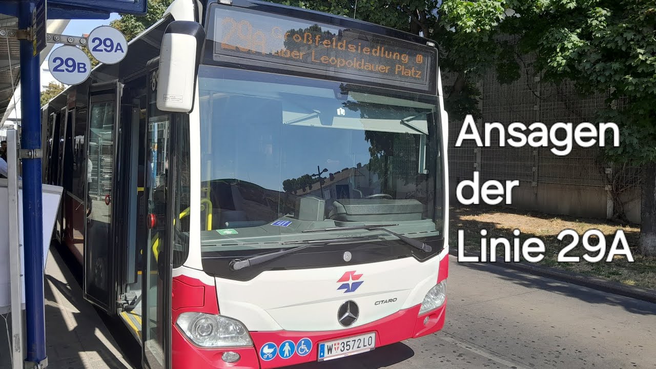 Ansagen der Linie 29A | Floridsdorf – Großfeldsiedlung über Leopoldauer Platz