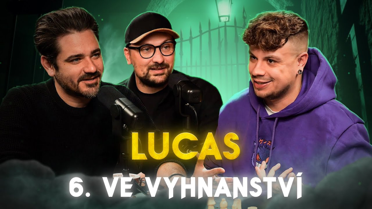 ZRÁDCI - Šestý ve vyhnanství💀Lucas „Chtěl jsem verbovat, s Nicole jsem to necítil“