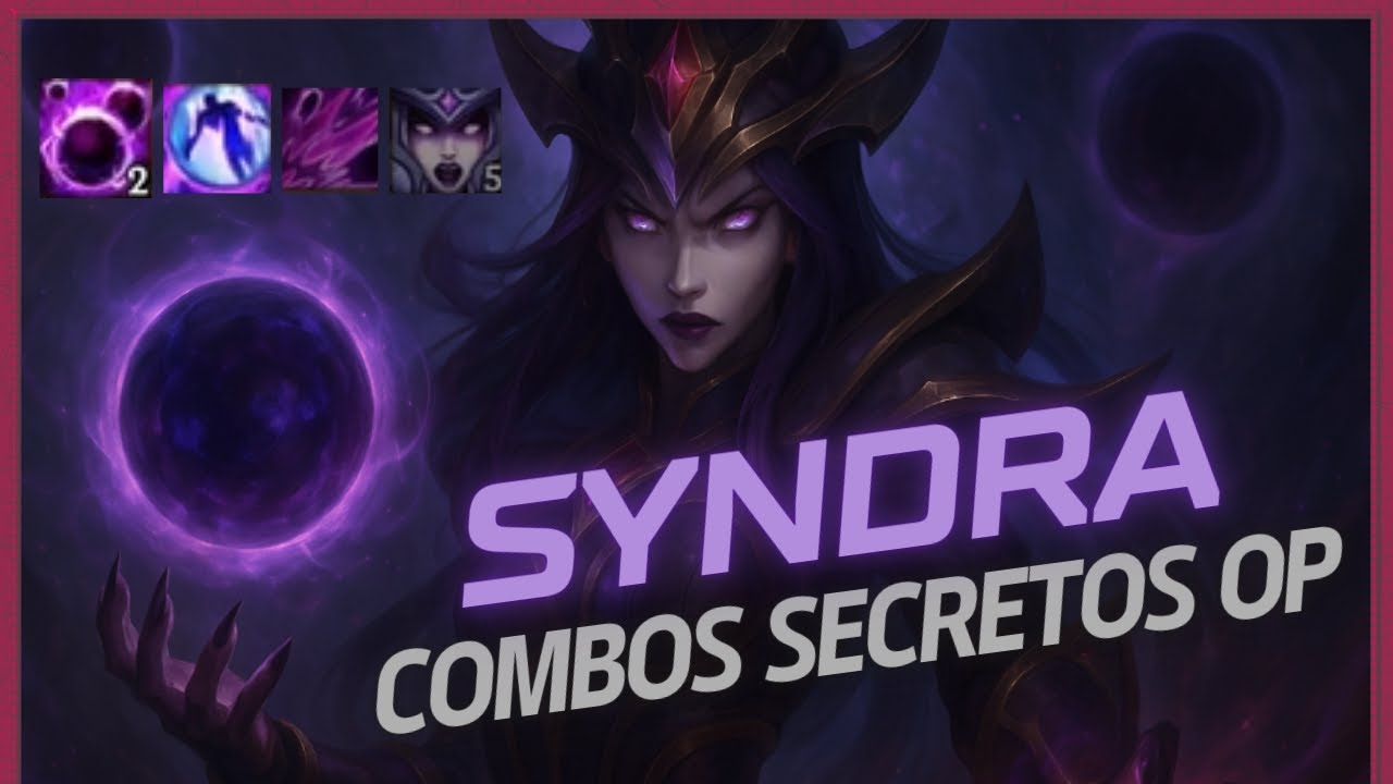 TODOS los SECRETOS que NO sab&iacute;as de SYNDRA que te har&aacute;n jugar como un PRO 🧙🔮 Syndra Gu&iacute;a DEFINITIVA!