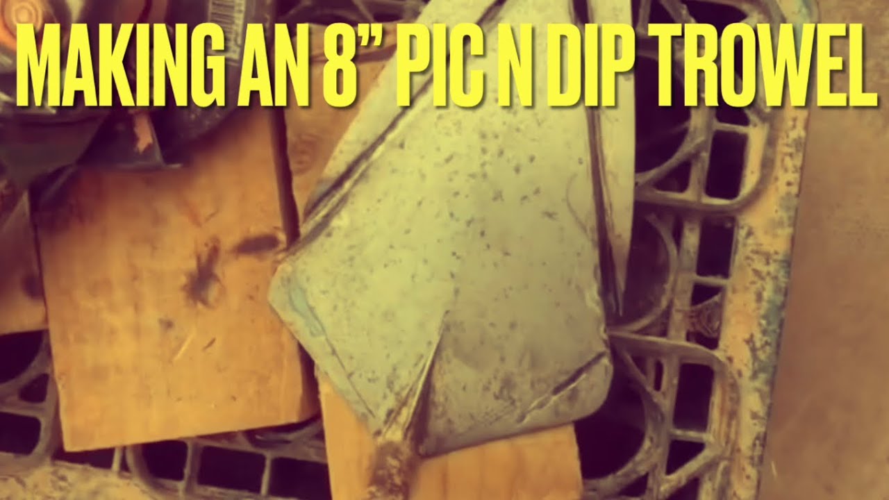 Bricklaying - Making an 8” Pick n Dip Trowel