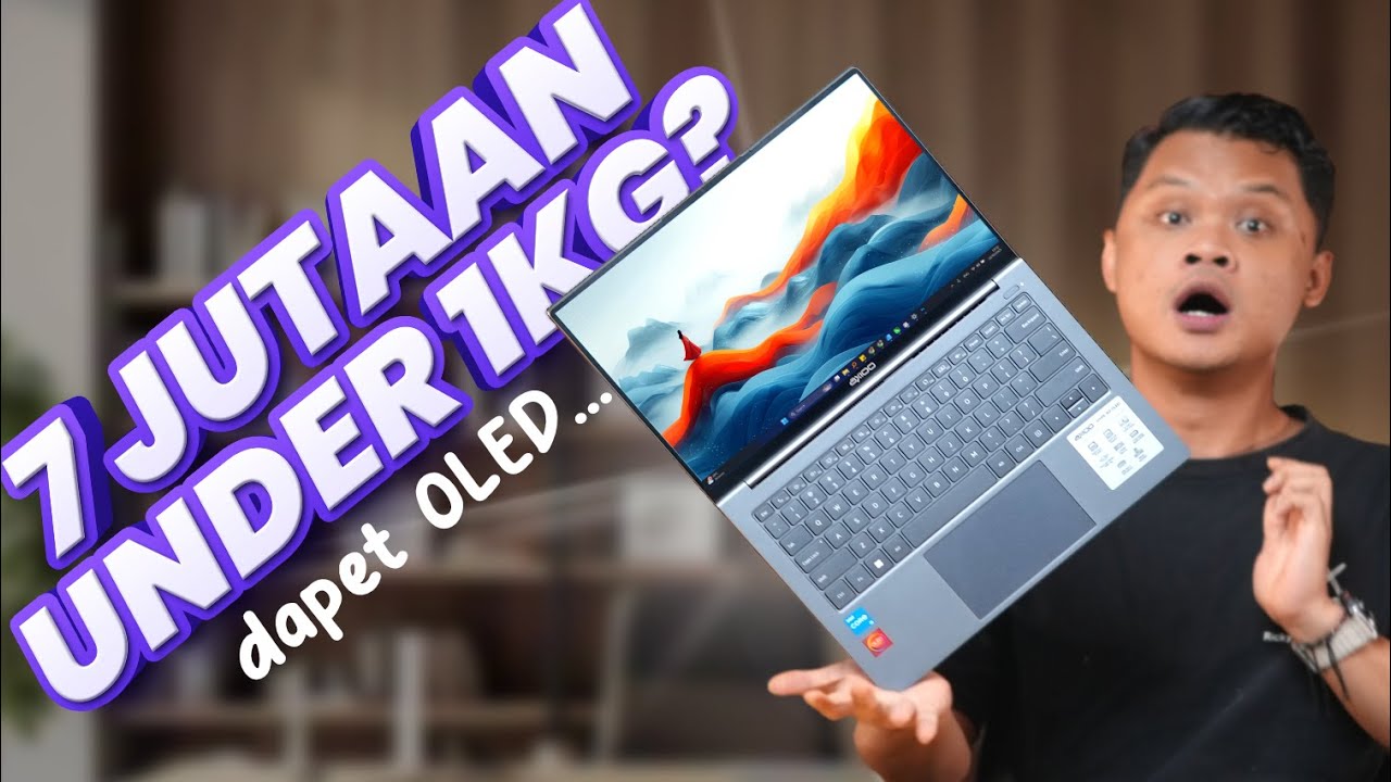7 Jutaan Dapat Banyak !! Laptop OLED Under 1KG Termurah !!