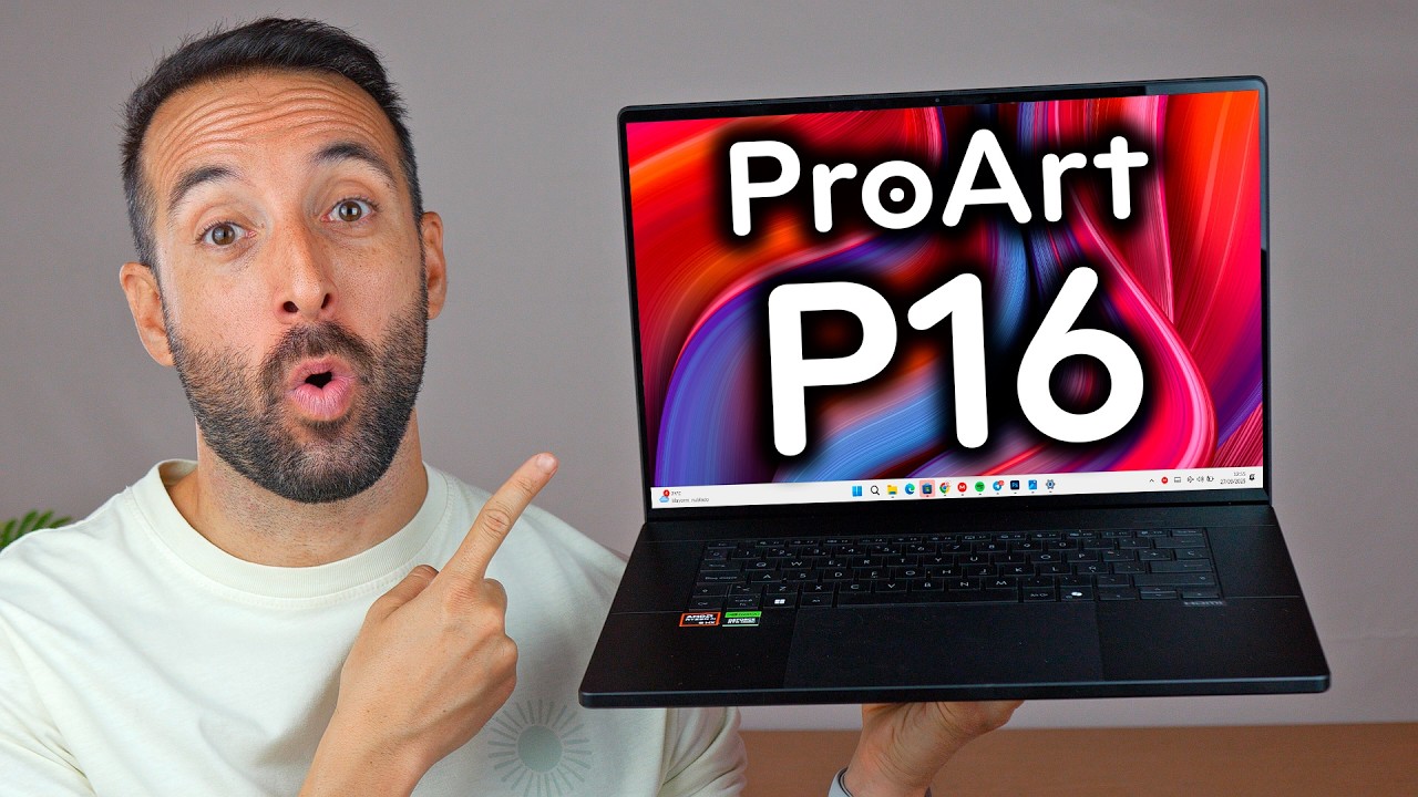 ASUS ProArt P16 (2025), ¿el Mejor Portátil para CREADORES?