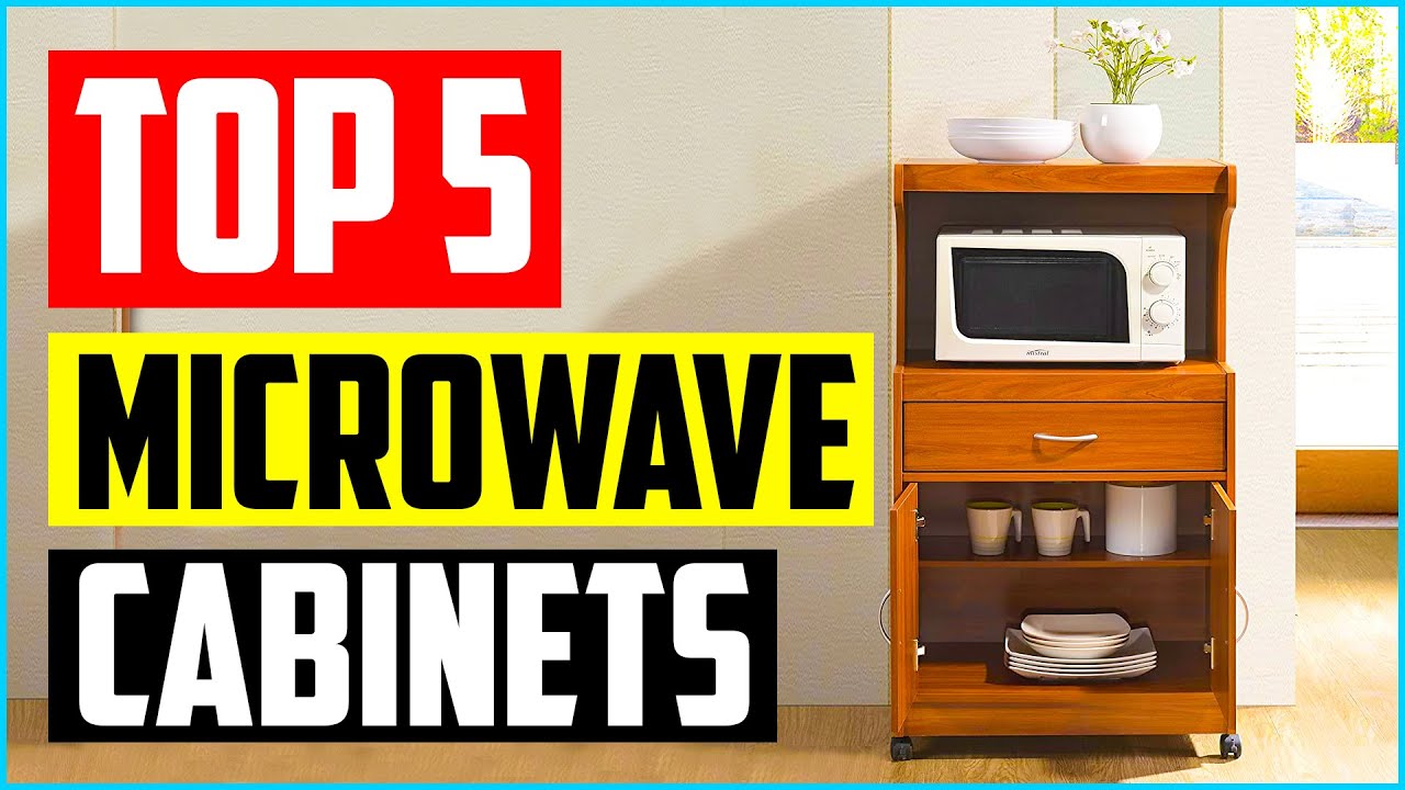 Top 5 Best Microwave Cabinets in 2021 Reviews
