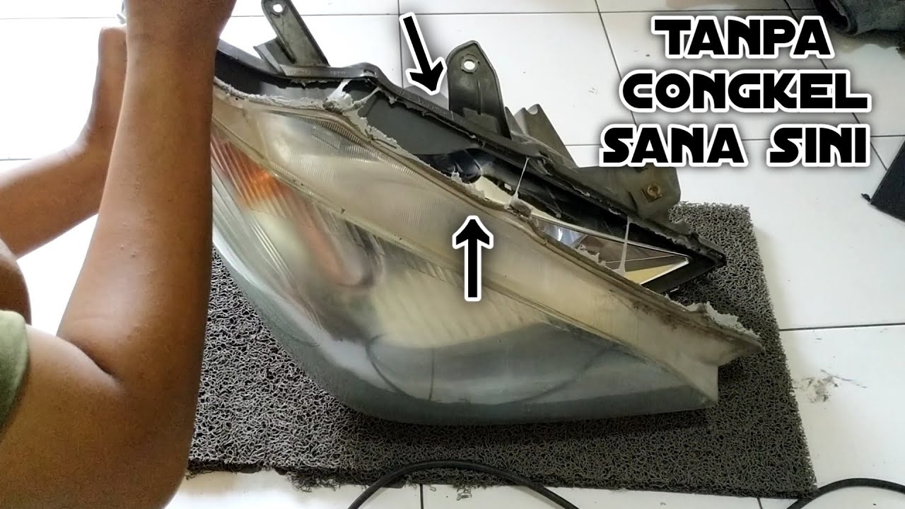 Tutorial cara membuka mika headlamp mobil avanza yang benar