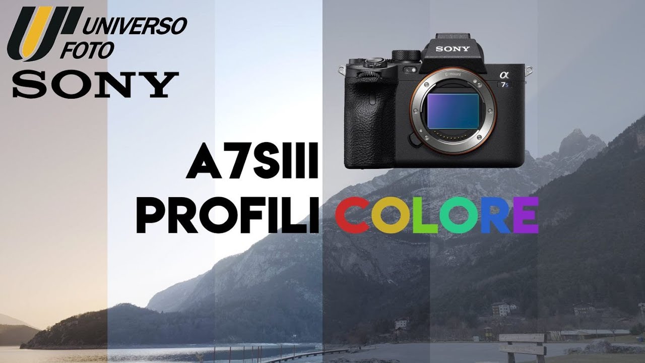 Sony A7S III: I profili colore e il nuovo S-Cinetone