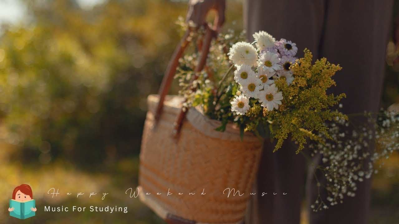 「無廣告版」周末放鬆音樂 ❤ 讓人心情愉快的讀書音樂 WEEKEND RELAX MUSIC ❤ WORKING - READING - STUDYING MUSIC