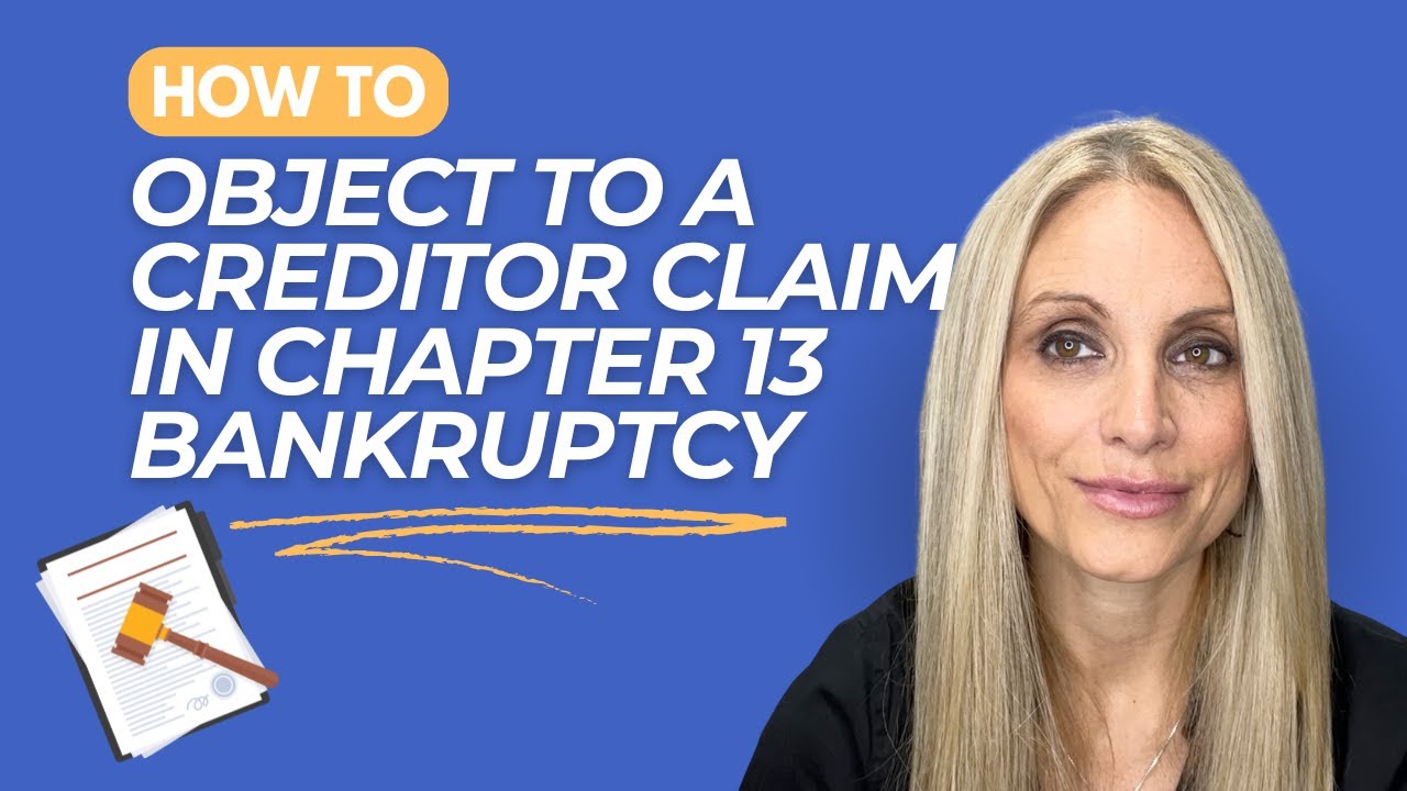 What Is an Objection to Proof of Claim in a Chapter 13 Bankruptcy Case? Georgia Bankruptcy Attorney