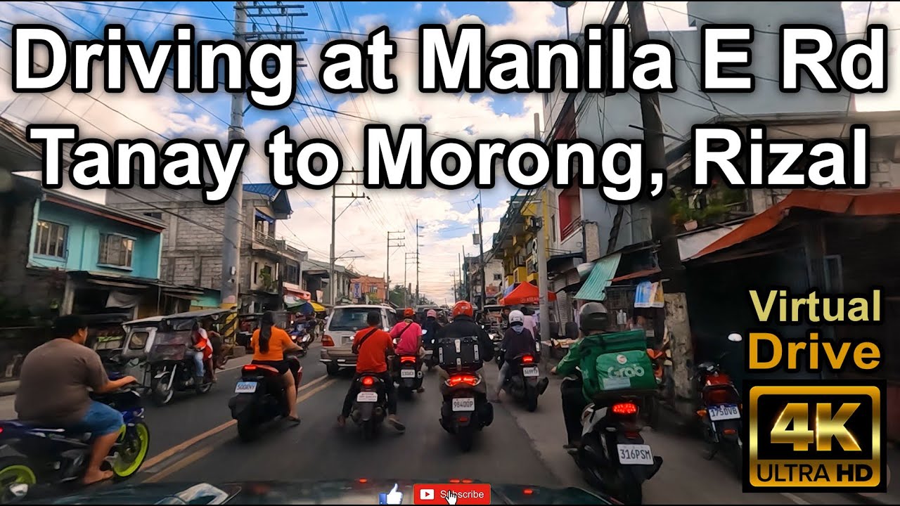 [4K] Drive Tour | Driving Along Manila E. Rd, Tanay, Rizal to Morong, Rizal | GoPro Hero 10 | ASMR