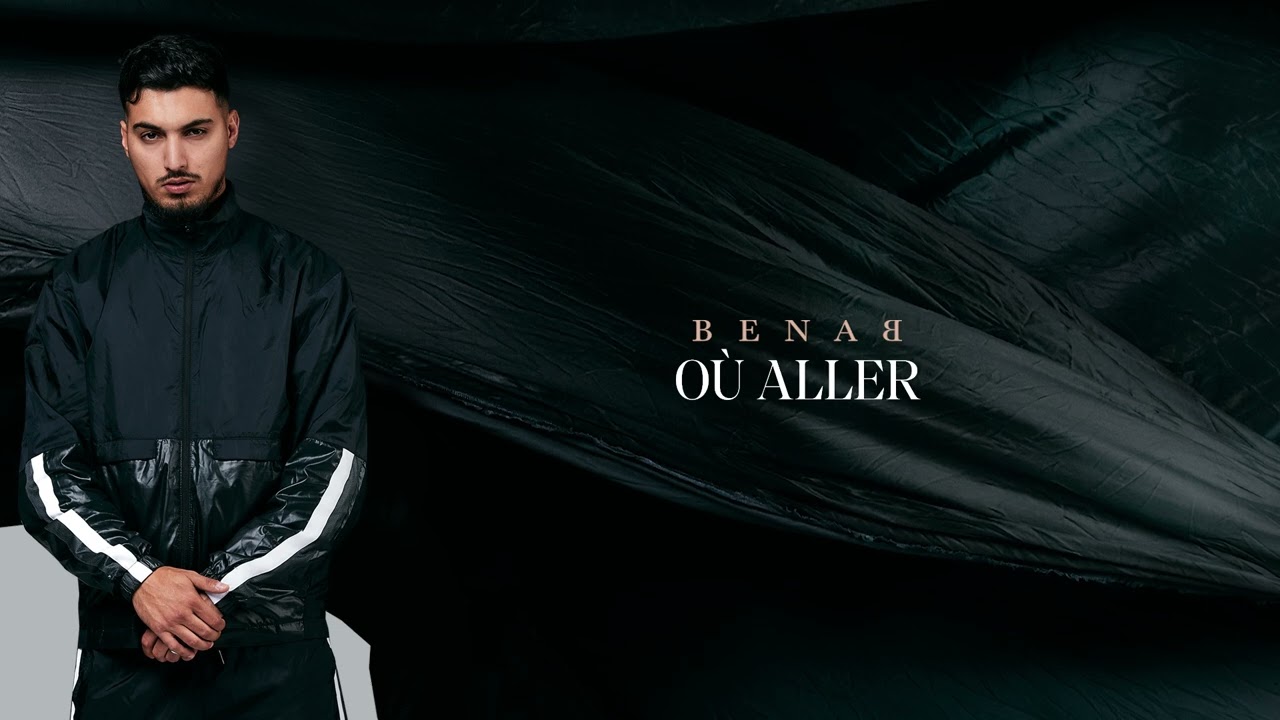 Benab - O&ugrave; aller (Audio Officiel)