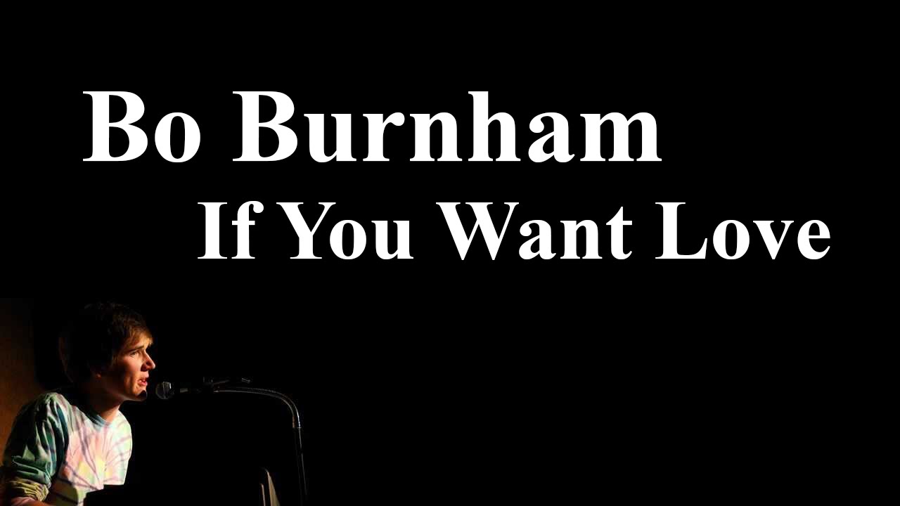 Bo Burnham - If You Want Love (rus sub)