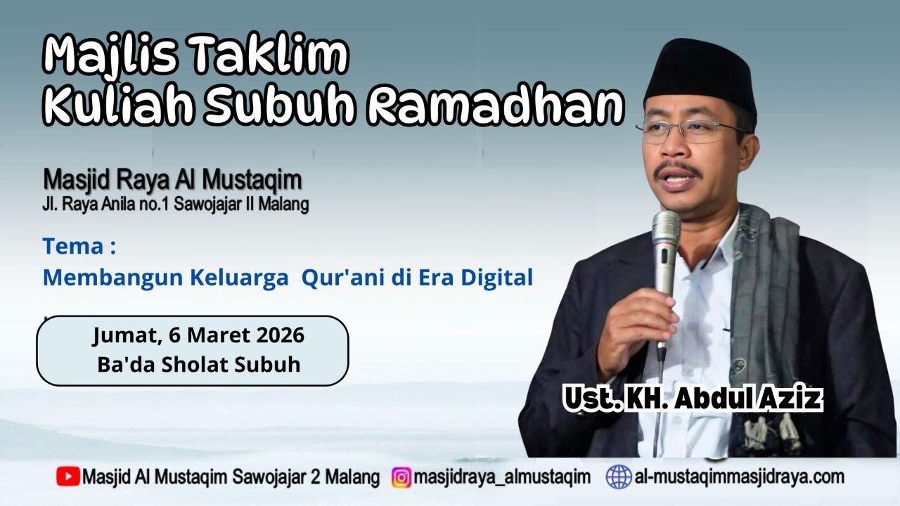 SIARAN LIVE STREAMING dari MASJID RAYA AL MUSTAQIM SAWOJAJAR MALANG