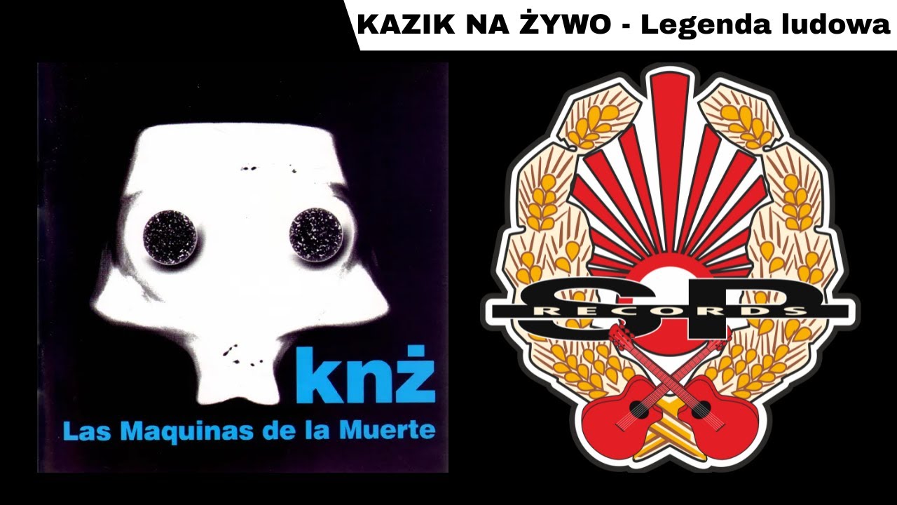 KAZIK NA ŻYWO - Legenda ludowa [OFFICIAL AUDIO]