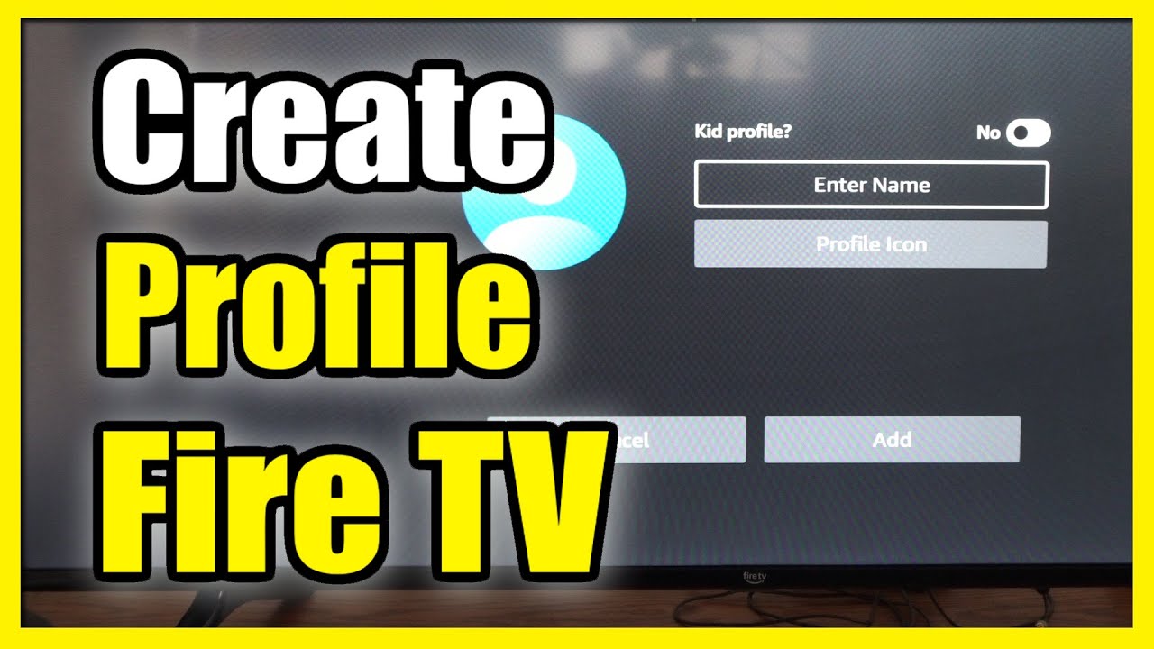 How to Create a Profile & Kids Profile on Amazon Fire TV (Easy Method)