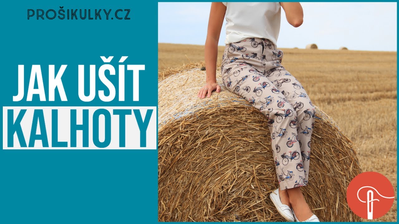 Jak ušít kalhoty (návod na šití krok za krokem) 2018