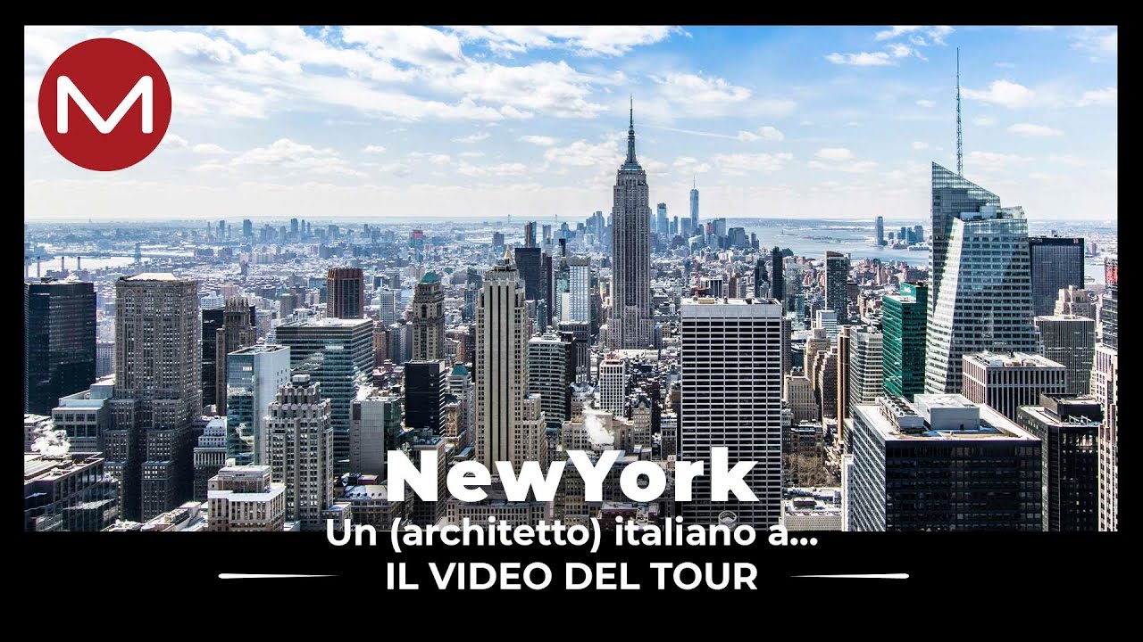 Un (architetto) italiano a... NEW YORK - IL VIDEO DEL TOUR con AMAA