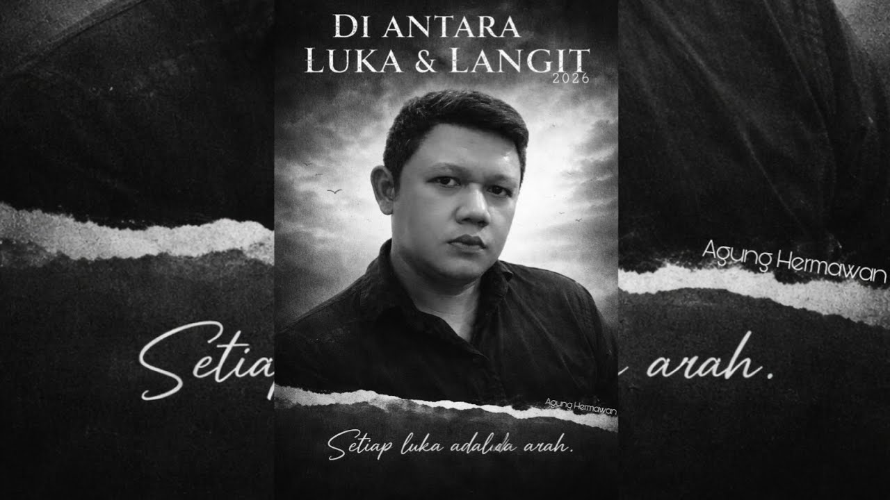 ALBUM VOL.1 : Diantara Luka dan Langit — Arsip Rasa 13 lagu (2026)
