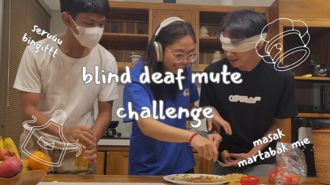blind deaf mute challenge | edisi masak martabak miee🍅🍝 with diki & kak i