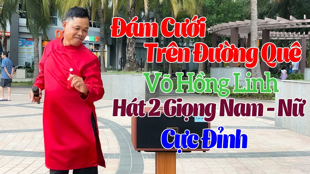 Ch&agrave;ng Trai H&aacute;t 2 Giọng Nam - Nữ Đang G&acirc;y Sốt Cộng Động Mạng - Đ&aacute;m Cưới Tr&ecirc;n Đường Qu&ecirc;