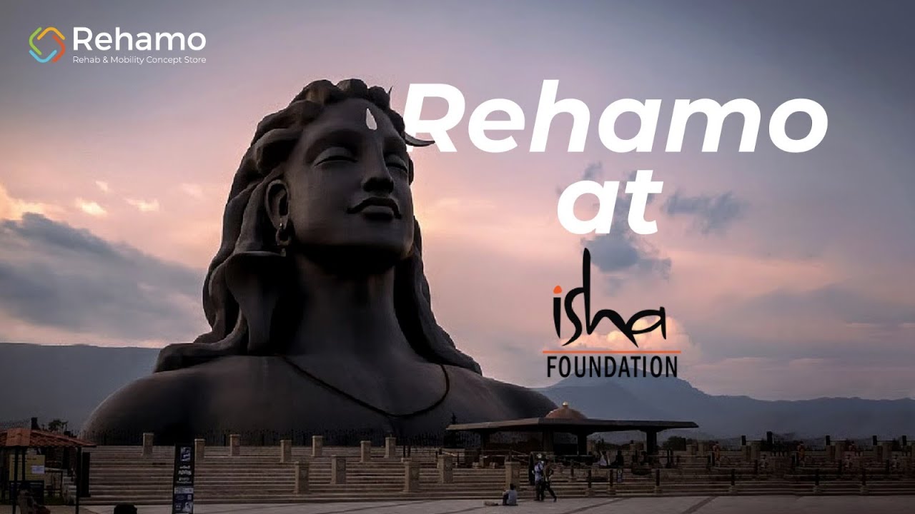 Rehamo at Isha Foundation Chikkaballapura | Rehamo for Mobility, Rehab & Home Healthcare Solutions