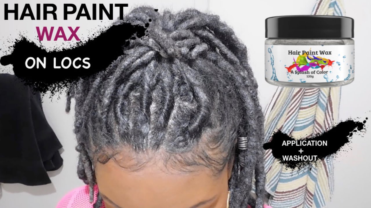 HAIR PAINT WAX ON LOCS (Application & Washout)
