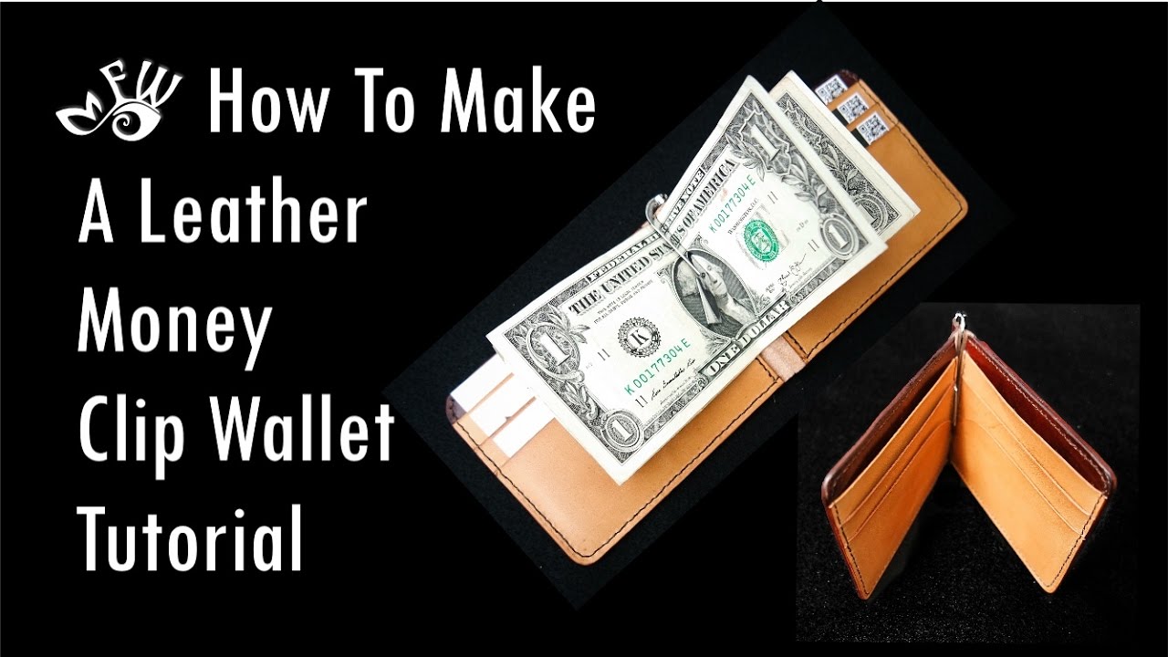How To Make A Leather Money Clip Wallet by Fischer Workshops (HD) 2017