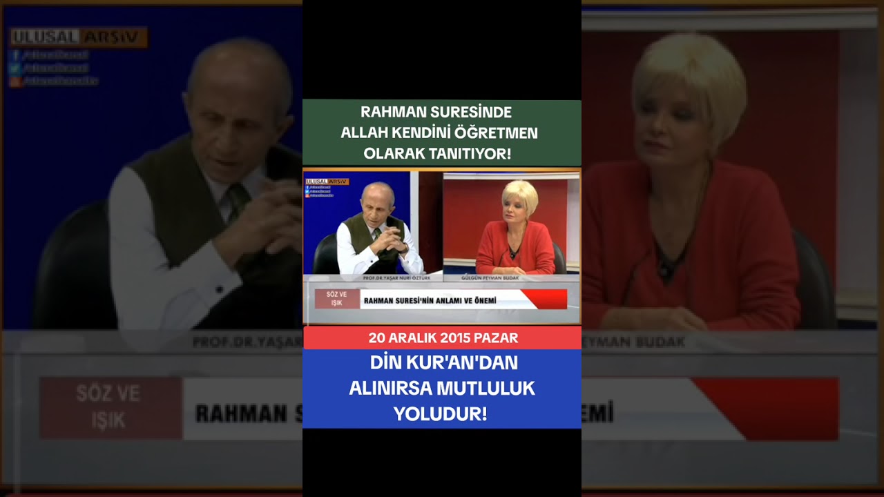 Din Kur'an'dan alınırsa mutluluk yoludur! Yaşar Nuri Öztürk & Gülgün Feyman 