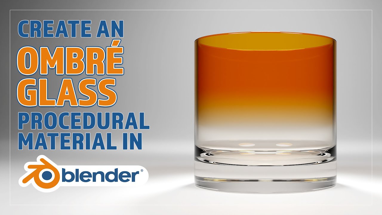 CREATE A PROCEDURAL OMBR&Eacute; GLASS MATERIAL FOR BLENDER