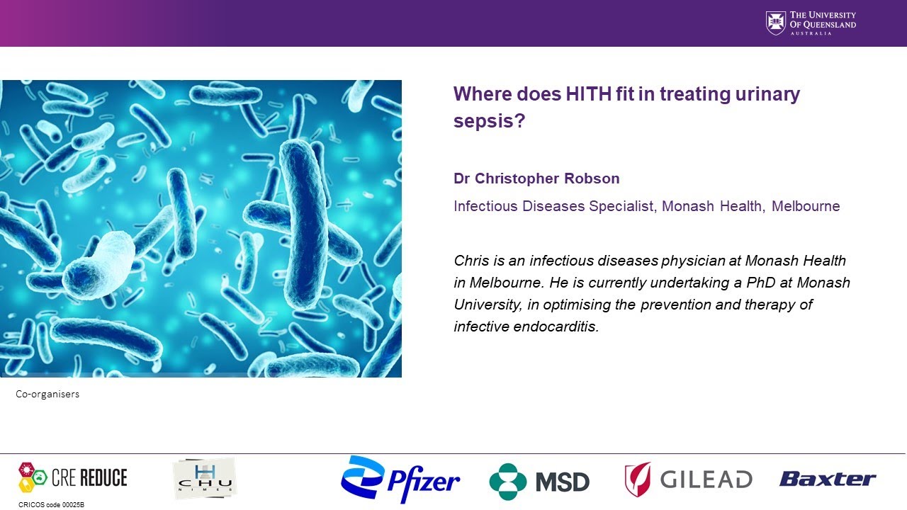 OPAT HITH Masterclass - Urinary Sepsis Dr Christopher Robson