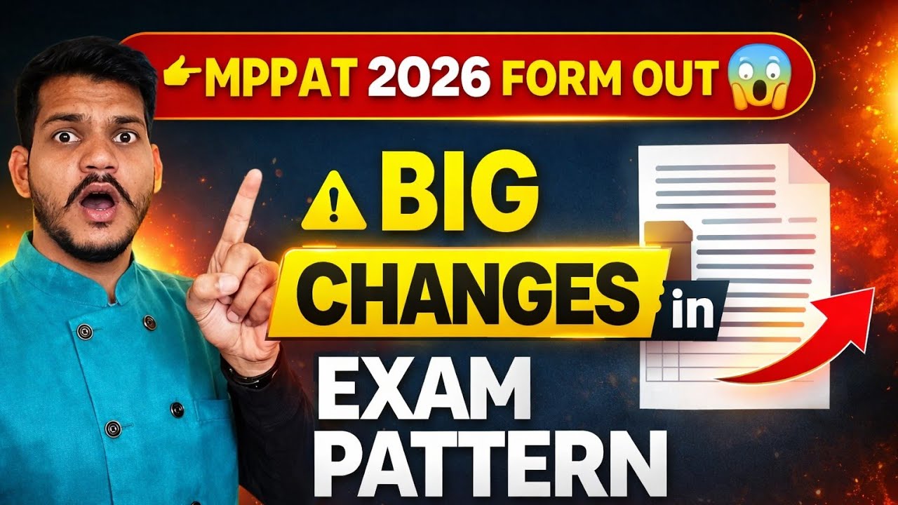 MPPAT 2026 Form Out 😱 | Exam Pattern Changed | New Rules Full Details