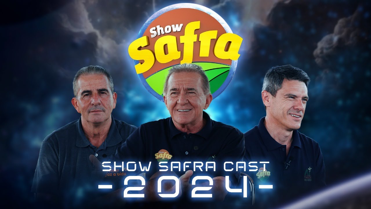 SHOW SAFRA CAST - Show Safra 2024