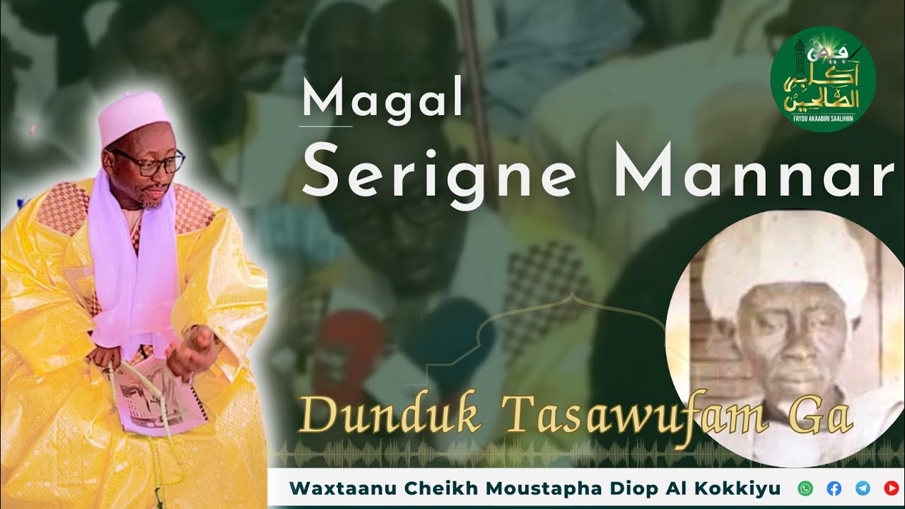 Waxtaanu Serigne Moustapha Diop Al Kokkiyu | Magal Serigne Mannar 