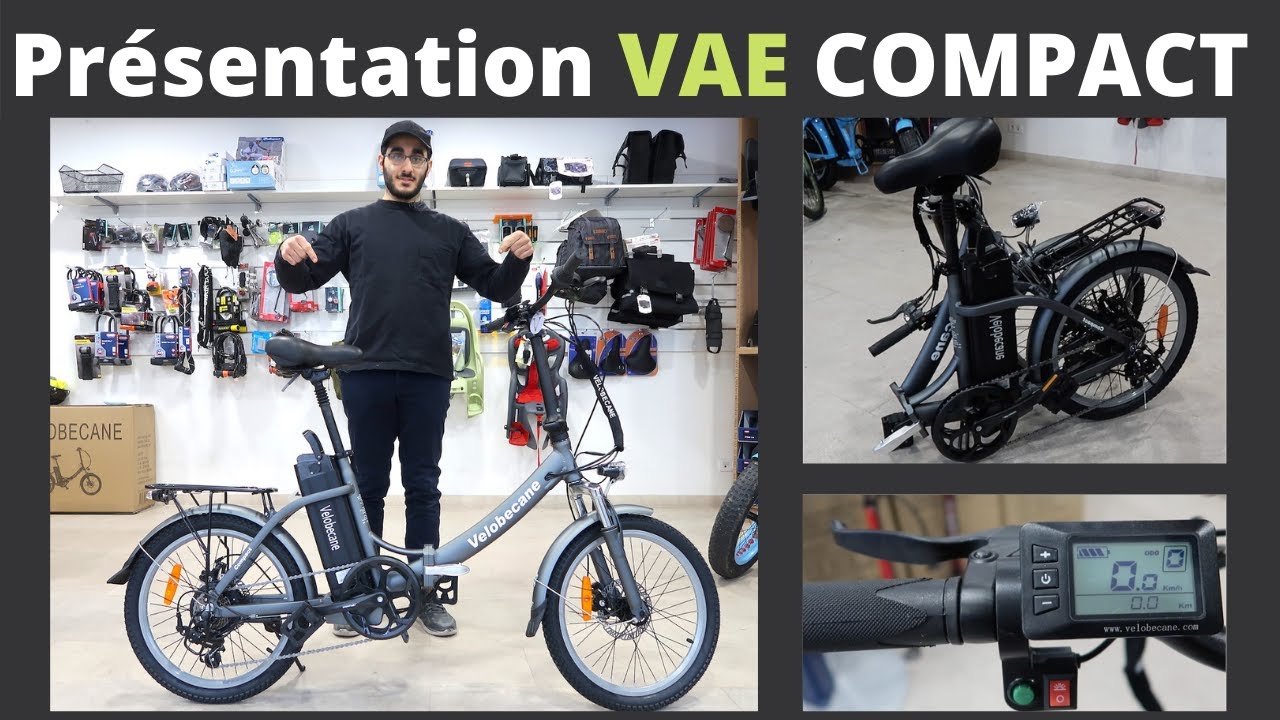 Présentation du VAE COMPACT PLIABLE idéal pour CAMPING-CAR ou PETITS ESPACES *VÉLOBECANE*