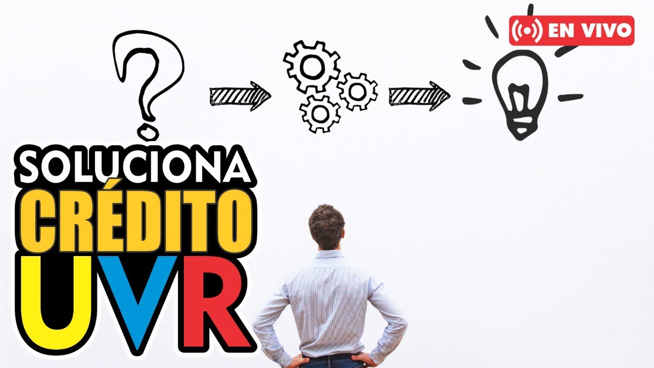SOLUCIÓN LEGAL A CRÉDITOS EN UVR