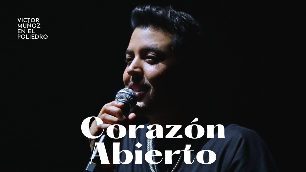 Victor Muñoz - Corazón Abierto [En Vivo en el Poliedro]