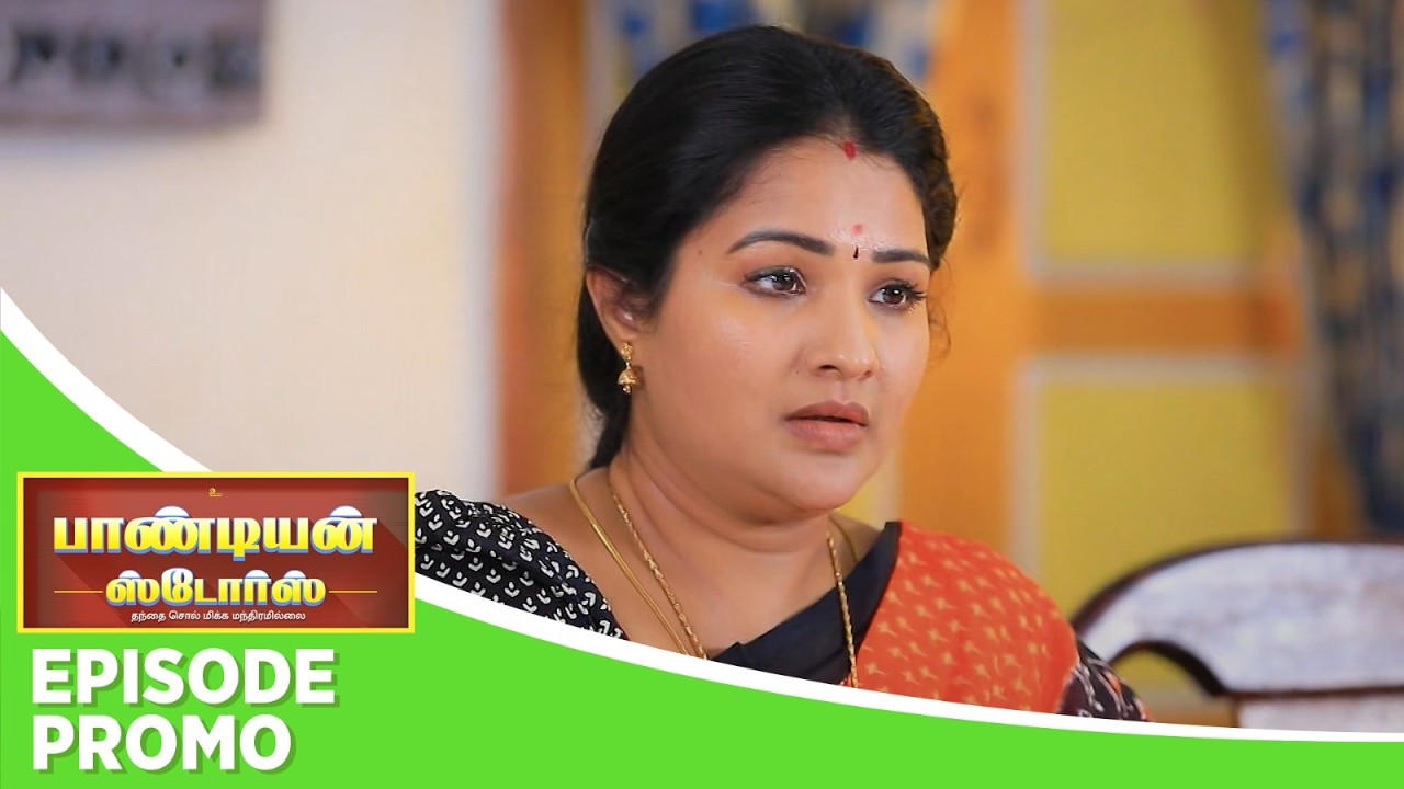 Pandian Stores 2 | Episode Promo | 21st September 2026