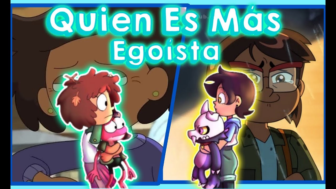 Anne Boonchuy Vs Luz Noceda Quien Es Más Egoísta