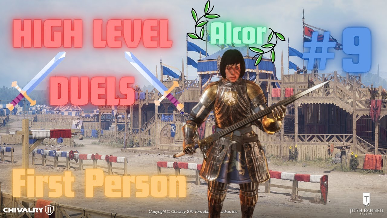 Chivalry 2 - High Level Duels 9 (First Person)