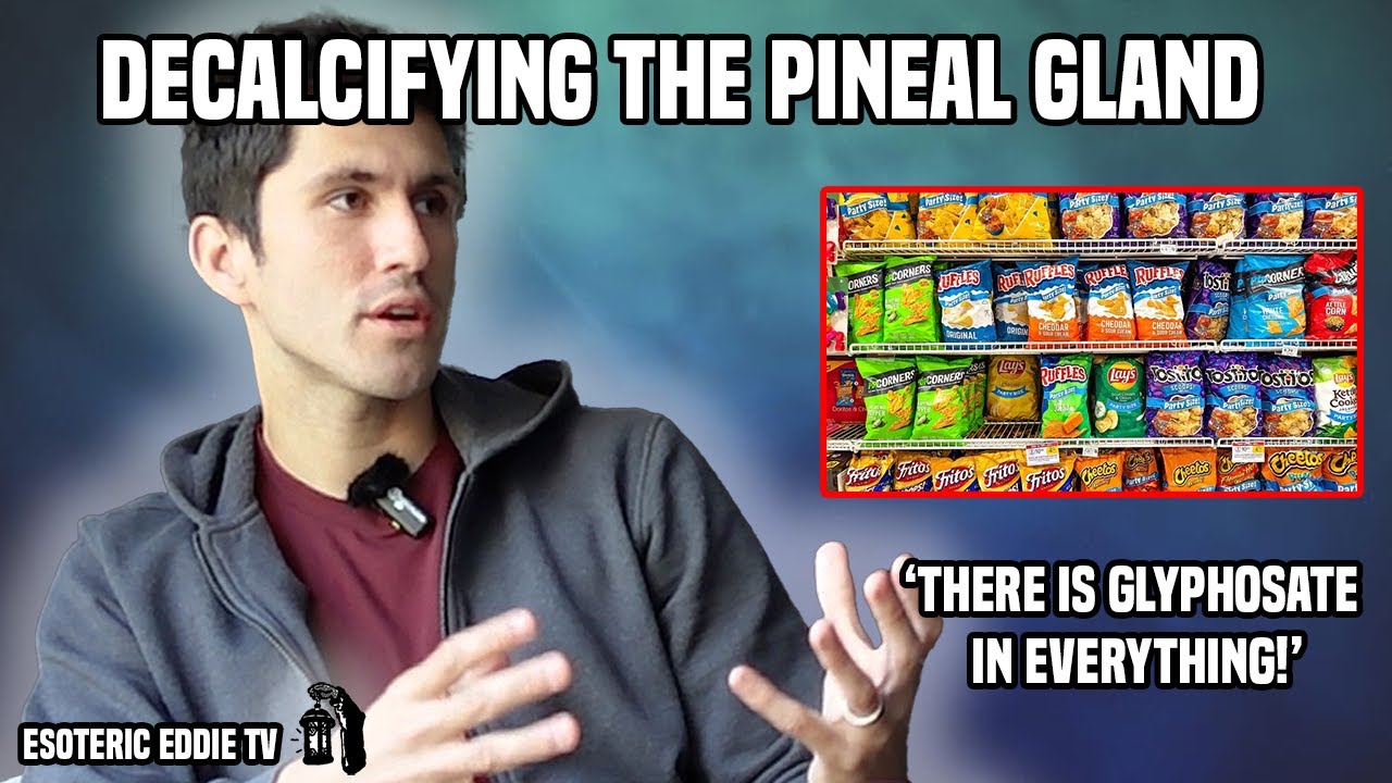 Decalcify Your Pineal Gland - Kyle Peche | Esoteric Eddie tv Podcast